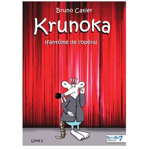 Nombre 7 Krunoka - Livre 2, Le Fantôme De L'opéra pas cher