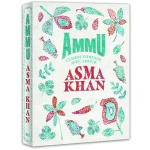 Webedia Books Ammu: Cuisine indienne avec amour pas cher