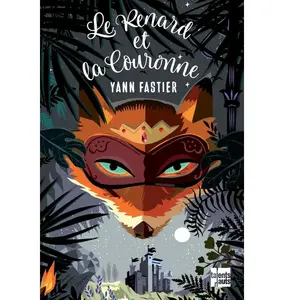 Talents Hauts Le Renard et la Couronne pas cher