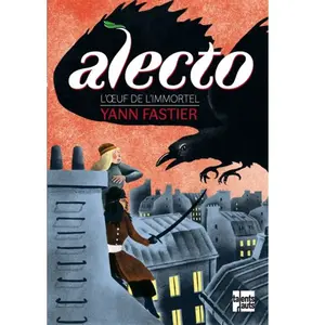 Talents Hauts Alecto Tome 1 - L'oeuf De L'immortel pas cher