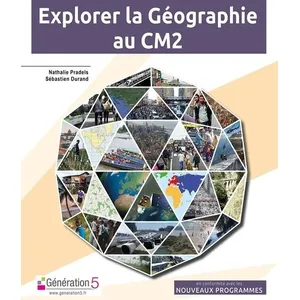 Comparateur de prix : Generation 5 Eds Géographie Cm2 Explorer La Géographie