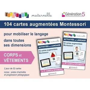Generation 5 Eds Corps Et Vêtements - 104 Cartes Augmentées Montessori Pour Mobiliser Le Langage Dans Toutes Ses Dimensions - Avec 2 Jeux De 52 Cartes