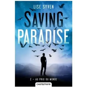 Castelmore Saving Paradise - Tome 2 - Au Prix Du Monde pas cher