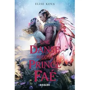 Castelmore Editions Une danse avec le prince faé pas cher