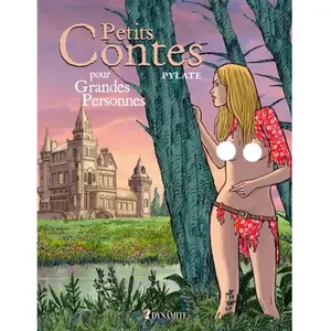 Dynamite Eds Petits contes pour grandes personnes