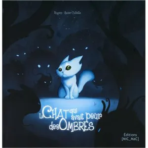 Le Chat Qui Avait Peur Des Ombres pas cher