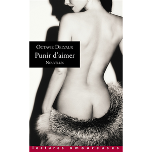 La Musardine Eds Punir d'aimer