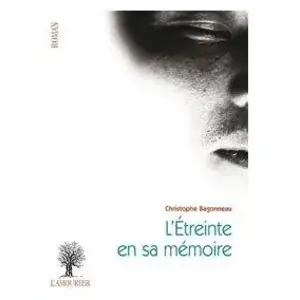 Amourier Eds L' L'étreinte en sa mémoire pas cher