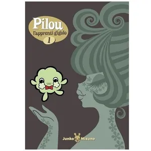 Pilou, L'apprenti Gigolo Tome 1 pas cher