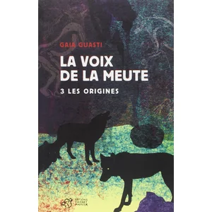 Thierry Magnier Editions La Voix De La Meute - Tome 3 - Les Origines pas cher