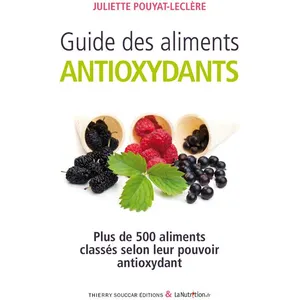 Thierry Souccar Guide Des Aliments Antioxydants pas cher