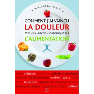 Thierry Souccar Comment j'ai vaincu la douleur et l'inflamation ch pas cher