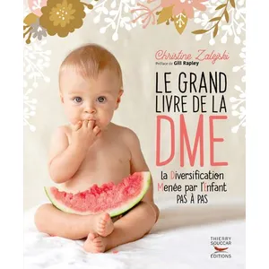 Thierry Souccar Le grand livre de la DME (diversification menée par l'enfant) pas cher