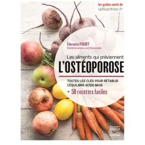 Thierry Souccar Eds Les aliments qui préviennent l'ostéoporose pas cher