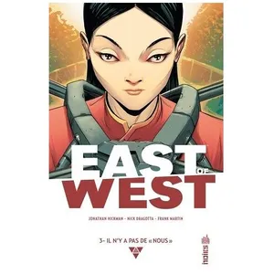 East Of West - Tome 3 - Il N'y A Pas De "Nous pas cher