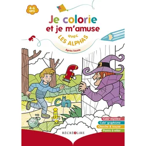 Recrealire Je colorie et je m'amuse avec les Alphas: Après l'école pas cher