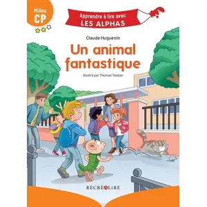 Comparateur de prix : Récréalire Apprendre à lire avec les Alphas : Un animal fantastique. Milieu CP