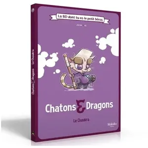 Makaka Chatons & Dragons - Le Choukra pas cher