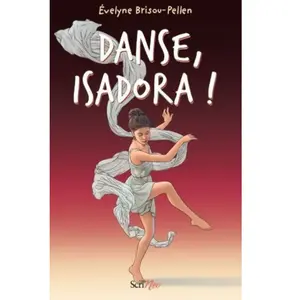 Scrineo Danse, Isadora ! pas cher