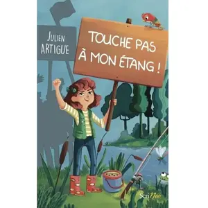 Scrineo Touche pas à mon étang pas cher
