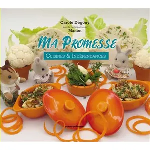 Ma Promesse - Cuisine Et Indépendance pas cher