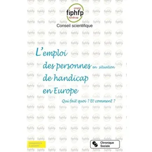 Chronique Sociale L'emploi des personnes en situation de handicap en Europe pas cher