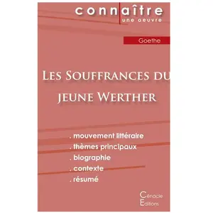 Comparateur de prix : Du Cenacle Editions Les Souffrances Du Jeune Werther - Fiche De Lecture
