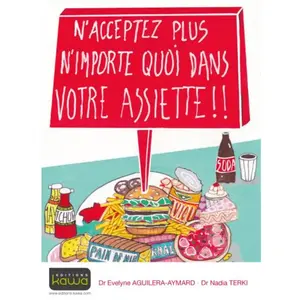 Kawa N'acceptez plus n'importe quoi dans votre assiette ! pas cher