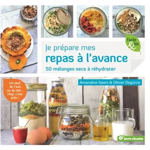 Je Prépare Mes Repas À L'avance - 50 Mélanges Secs À Réhydrater pas cher
