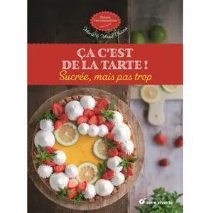 Terre Vivante Ça c’est de la tarte ! pas cher