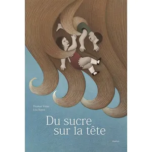 Du Sucre Sur La Tête pas cher