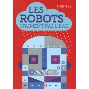 Comparateur de prix : Des grandes personnes éditions Les Robots N'aiment Pas L'eau