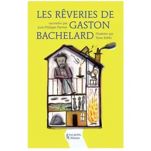 Les Rêveries De Gaston Bachelard pas cher
