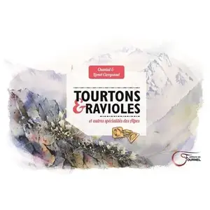 Du Fournel Eds Tourtons & ravioles et autres spécialités des Alpes pas cher
