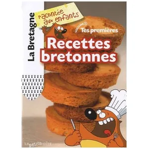 Tes Premières Recettes Bretonnes - Volume 1 pas cher
