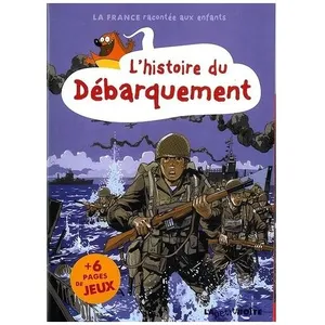 Histoire Du Débarquement pas cher