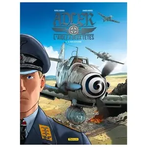 Comparateur de prix : Zéphyr Editions Adler : L'aigle À Deux Têtes - Tome 4 - Le Choix Du Retour