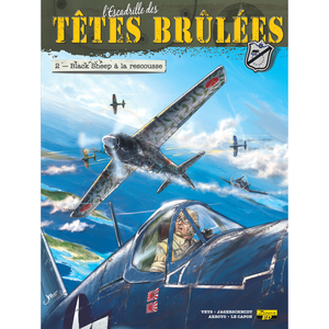 Zéphyr Editions L'escadrille Des Têtes Brûlées - Tome 2 - Black Sheep À La Rescousse pas cher