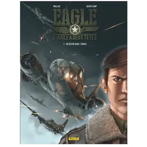 Zephyr Eagle : L'aigle À Deux Têtes Tome 1 - Un Destin Dans L'orage pas cher