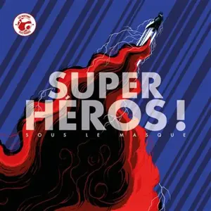 Moutons Electriques Super-Héros ! Sous Le Masque - Le Beau-Livre Ultime Pour Les Démasquer pas cher