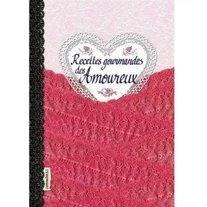 Les Cuisinieres-Sobbollire Recettes gourmandes des Amoureux pas cher