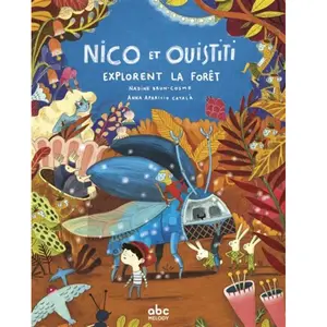 Abc Melody Nico et Ouistiti explorent la forêt pas cher