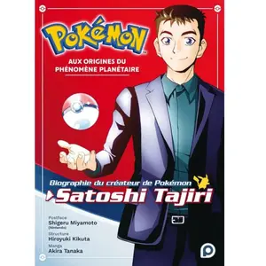 ISBN Kurokawa Eds Pokémon : Aux Origines Du Phénomène Planétaire - Biographie Du Créateur De Pokémon, Satoshi Tajiri pas cher