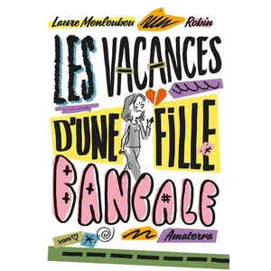 Amaterra Les Vacances D'une Fille Bancale pas cher