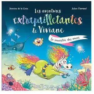 Les Aventures Extrapailletantes De Viviane - Le Monstre Des Mers pas cher