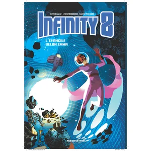 Rue De Sevres Infinity 8 Tome 3 - L'evangile Selon Emma pas cher