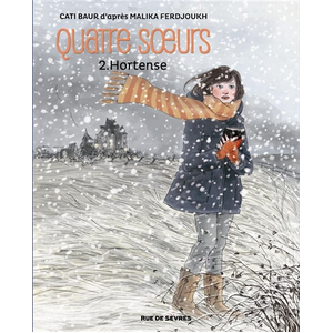 Rue de Sèvres Quatre Soeurs Tome 2 - Hortense pas cher
