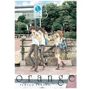 AKATA Orange - Ichigo Takano - Tome 3