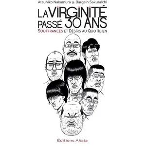 Akata La virginité passé 30 ans: Souffrances et désirs au quotidien pas cher