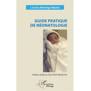 L'harmattan Guide pratique de néonatologie pas cher